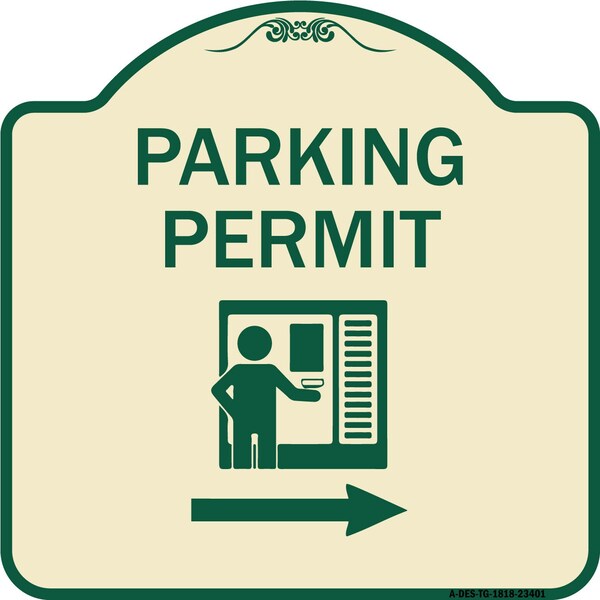 Parking Permit With Right ArrowHeavy-Gauge Aluminum Architectural Sign, 18" x 18", TG-1818-23401
